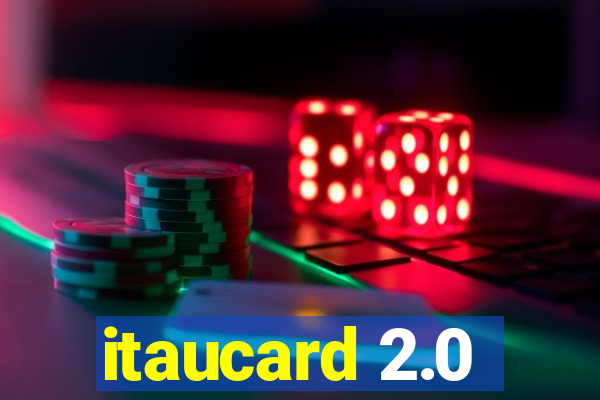 itaucard 2.0